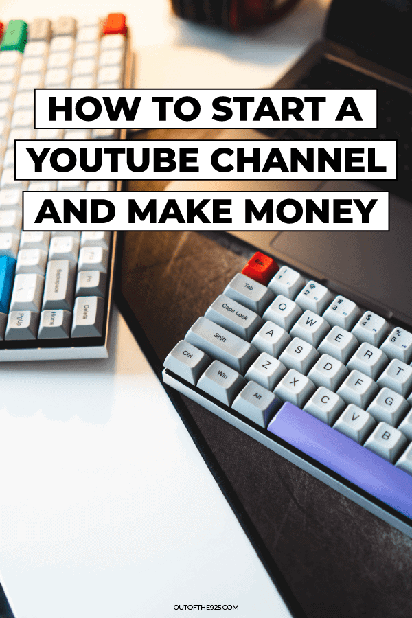 how to start a youtube channel and make money